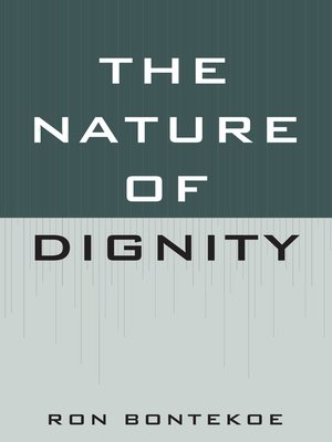 cover image of The Nature of Dignity